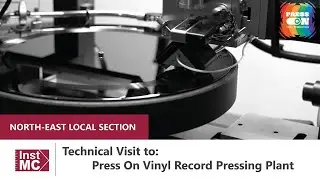 Technical Visit to Press on Vinyl Record Pressing Plant