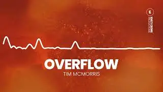 Overflow | Tim McMorris
