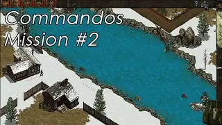 Let's Play Classic: Commandos 1: Behind Enemy Lines  | Mission 2 | Windows 10 (720p)