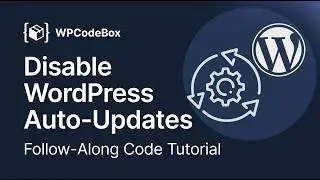 Disable Auto-Updates in WordPress with a Snippet!