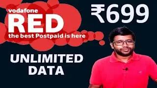 Vodafone RED Postpaid Plan ₹699 | Unlimited Data | Double data speed | Prime and Zee5 | July 2020