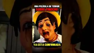 LA NUEVA PELÍCULA de TERROR sobre PINOCHO da MUCHO MIEDO!😰😖