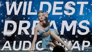 Dance Moms - Wildest Dreams audio swap