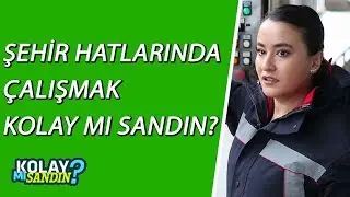 Şehir Hatları Personeli Olmak Kolay mı Sandın? | 