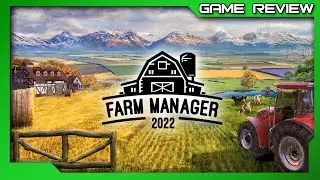 Farm Manager 2022 - Review - Xbox
