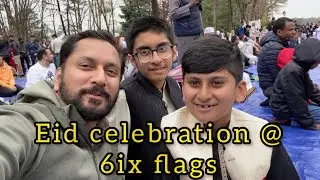 Eid day at six flags/ fireworks at 6ix flags