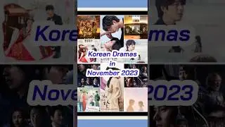 10 Korean Dramas in November 2023 | Korean Dramas Airing in November 2023
