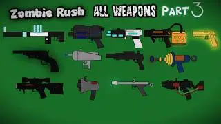 Zombie Rush level guns part 3