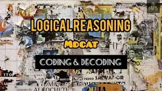 Logical Reasoning | Coding & Decoding | #mdcat #study #mdcatpastpapers
