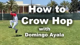 How to Crow Hop with Domingo Ayala