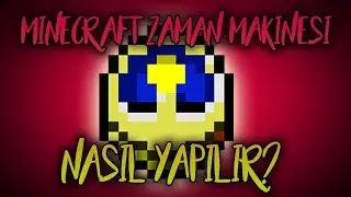 Zaman Makinesi Nasıl Yapılır? | MCPE 1.2+
