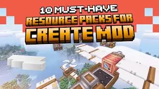 Top 10 Resource Packs YOU NEED for the Create Mod in Minecraft!🛠️✨