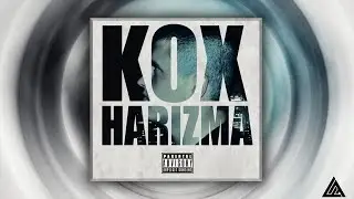 Kox - Harizma (Prod. by Nemir) 2014