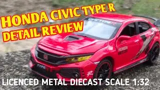 HONDA CIVIC TYPE R DETAIL REVIEW MY FIRST DIECAST IN 2021