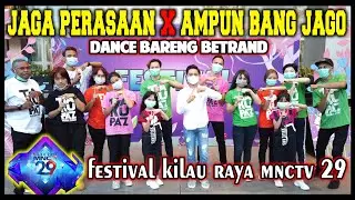 AMPUN BANG JAGO - DANCE BARENG ONYO BETRAND PETO - FESTIVAL KILAU RAYA MNCTV 29
