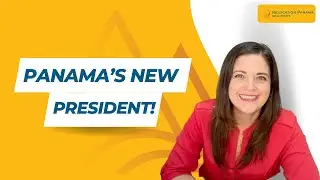 Exploring Panama's Government: New President José Raúl Mulino and What’s Next!