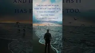 the heart of man...