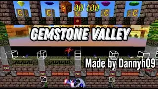 Gemstone Valley - Made by Dannyh09 (Crash Bandicoot - Back In Time)