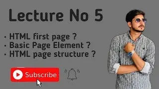 HTML first page ? Basic Page Element ? HTML page structure ? in Hindi urdu || HTML Lecture no 5