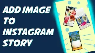 How to Put Multiple Photos in one Instagram Story Android -  Instagram Tips And Tricks