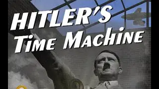 Hitler's Time Machine! The Mystery of Nazi Bell  