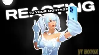 Live Reacting To Your Montage | Live Channel Checking | Reaction Stream | 
