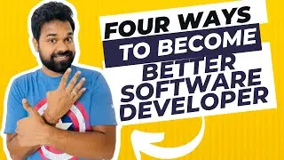 4 THINGS YOU SHOULD DO TO BECOME BETTER SOFTWARE DEVELOPER | SuperTechie | TILAK MOHANTA