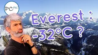 Froid au sommet de l'Everest ? C'est parce que nous sommes plus près du Soleil ?