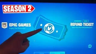 HOW TO GET MORE REFUND TICKETS IN FORTNITE SEASON 2!