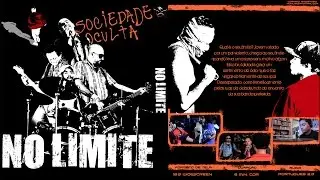 Sociedade Oculta - No Limite (Videoclipe)