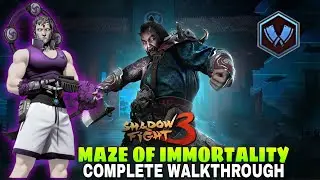 MAZE OF IMMORTALITY COMPLETE WALKTHROUGH / HD 1080P - SHADOW FIGHT 3