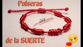 Pulseras 7 nudos de la SUERTE