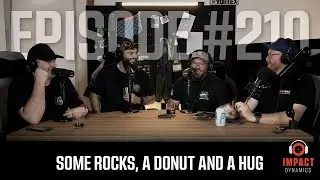 Some Rocks, a Donut and a Hug - Episode 210