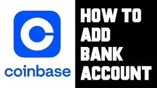 How To Add Bank Account in Coinbase App - How To Link Bank Account To Coinbase App Guide Video Help