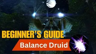 Balance Druid Season 3 M+ Beginners Guide | The War Within WoW Guide