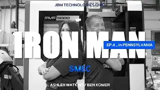 [IRON MAN] SMEC Machine Tools USA season 1 ep 04 JBM TECHNOLOGIES
