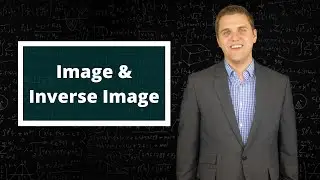 Image and Inverse Image - A Closer Look Into The Codomain