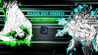 Manga Edit Presets Alight motion Xml file + song | Saini13edits