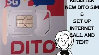 COMPLETE TUTORIAL ON HOW TO ACTIVATE NEW DITO SIM AND SETUP INTERNET CALL AND TEXT