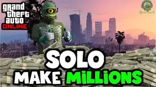 20 Best SOLO Ways to Make MILLIONS Every Day in GTA Online - Ultimate Money-Making Guide!