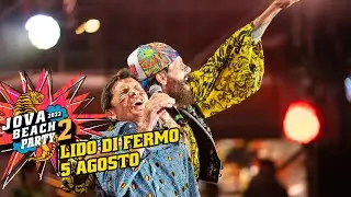 Jova Beach Party 2022 - Lido di Fermo 5 Agosto