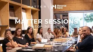 MATTER SESSIONS - GESTIÓN DEL TIEMPO