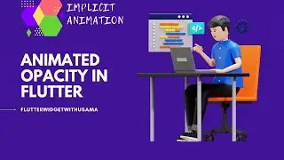 Animated Opacity Widget | flutter animation urdu/hindhi part 4