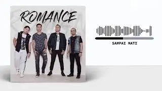 Romance Band   Sampai Mati