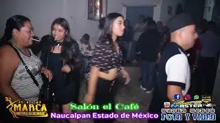 SALON CAFE  NAUCALPAN ESTADO DE MEXICO,  TRIO LA MARCA HIDALGUENSE 02