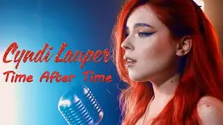 Cyndi Lauper - Time After Time; by Andreea Munteanu