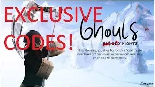 NEW CODES! Ghouls Bloody Nights
