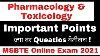 Important Topics | Pharmacology and Toxicology | MSBTE | D. Pharm 2nd Year