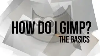 QUICKSTART: Gimp Basics (Tools)