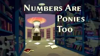 Fanfiction: Numbers Are Ponies Too